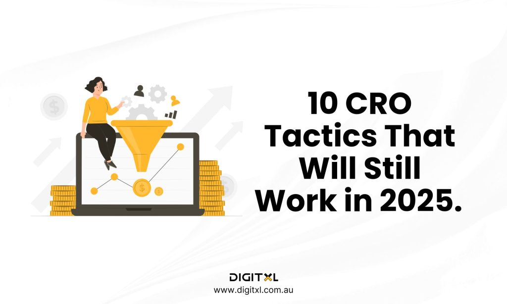 Conversion Rate Optimisation Tips for CRO Strategy 2025