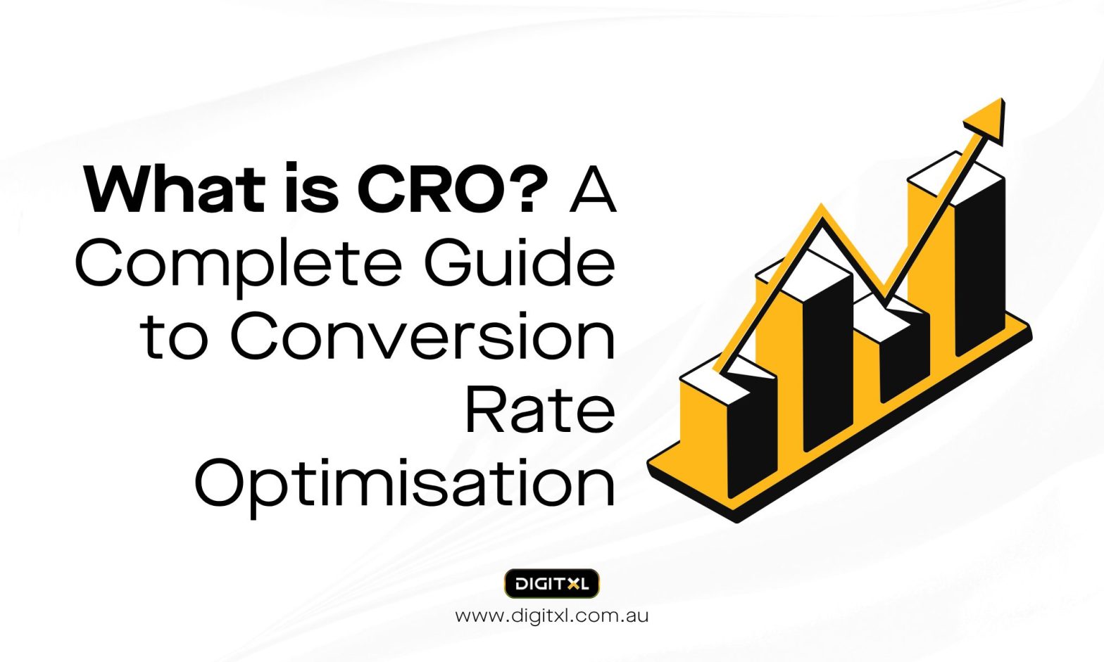 What is CRO_ A Complete Guide to Conversion Rate Optimisation